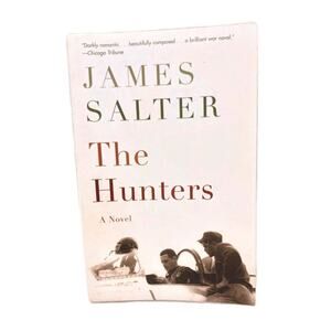 The Hunters by James Salter Paperback Book Romantic War Novel